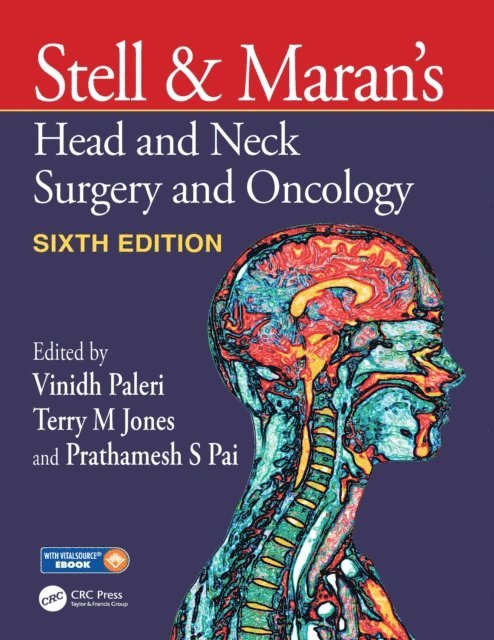 Prathamesh S Pai, Terry M Jones, Vinidh Paleri - Stell & Maran's Head and Neck Surgery and Oncology, E-bok