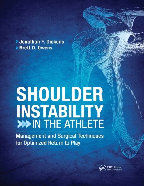 Brett Owens, Jonathan Dickens - Shoulder Instability in the Athlete, E-bok