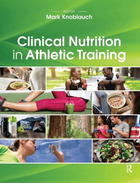 Mark Knoblauch - Clinical Nutrition in Athletic Training, E-bok. Tillgänglighet: Lägg i varukorg