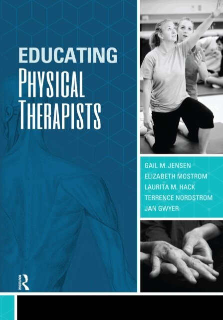 Gail Jensen - Educating Physical Therapists, E-bok