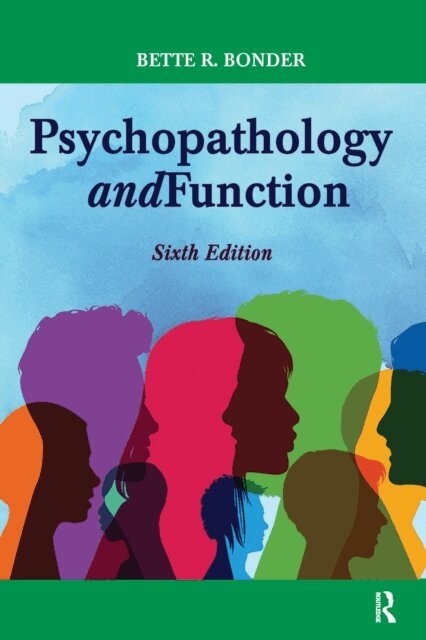 Bette Bonder - Psychopathology and Function, E-bok