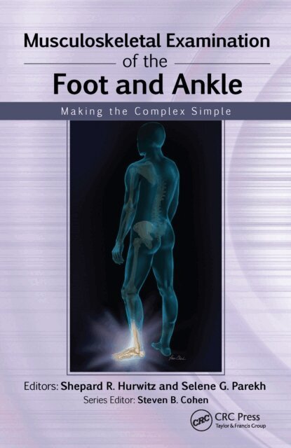 Selene Parekh, Shepard Hurwitz - Musculoskeletal Examination of the Foot and Ankle, E-bok