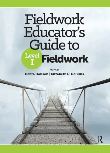 Elizabeth DeIuliis, Debra Hanson - Fieldwork Educator's Guide to Level I Fieldwork, E-bok. Tillgänglighet: Lägg i varukorg