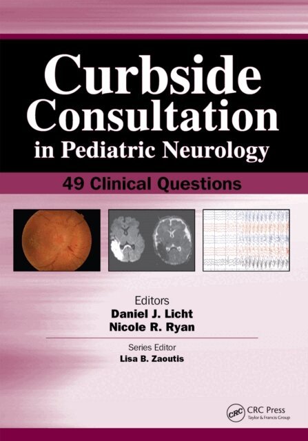 Nicole Ryan, Daniel Licht - Curbside Consultation in Pediatric Neurology, E-bok