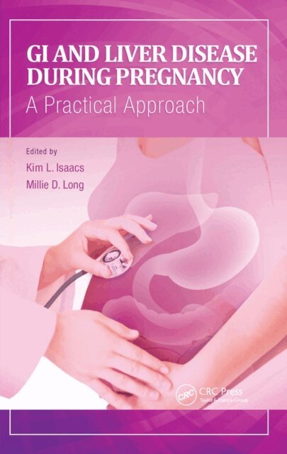 Millie Long, Kim Isaacs - GI and Liver Disease During Pregnancy, E-bok. Tillgänglighet: Lägg i varukorg