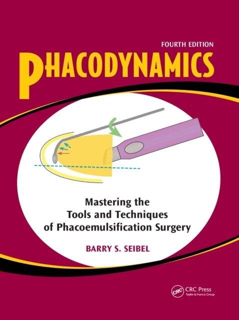 Barry S. Seibel - Phacodynamics, E-bok