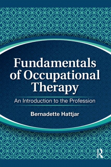 Fundamentals of Occupational Therapy