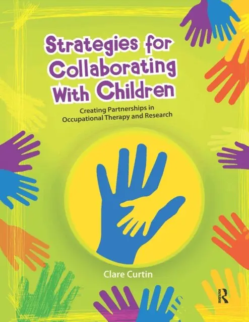 Clare Curtin - Strategies for Collaborating With Children, E-bok. Tillgänglighet: Lägg i varukorg