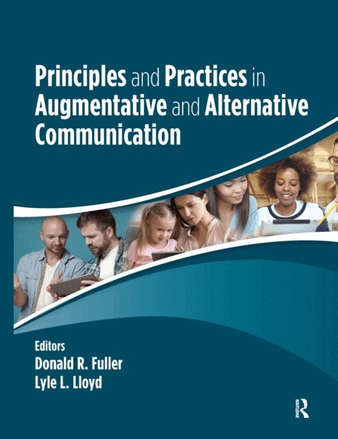 Lyle Lloyd, Donald Fuller - Principles and Practices in Augmentative and Alternative Communication, E-bok