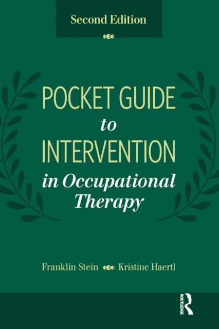 Kristine Haertl, Franklin Stein - Pocket Guide to Intervention in Occupational Therapy, E-bok