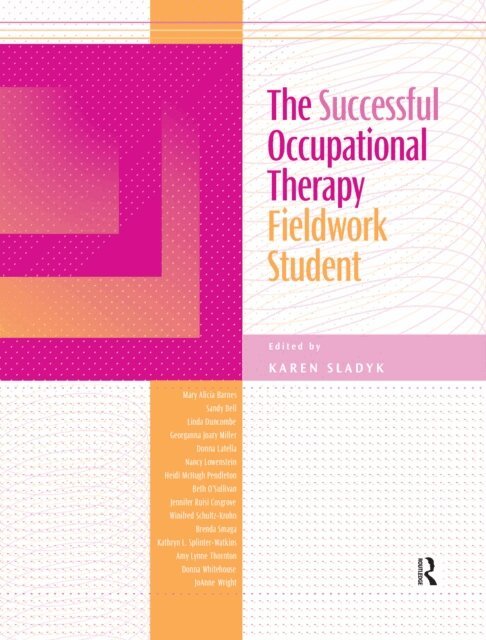 Karen Sladyk - Successful Occupational Therapy Fieldwork Student, E-bok. Tillgänglighet: Lägg i varukorg