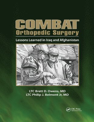 Philip Belmont, Brett Owens - Combat Orthopedic Surgery, E-bok