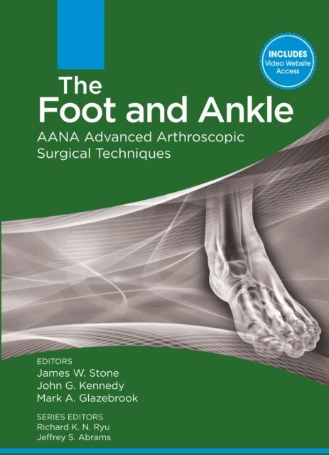 Mark Glazebrook, Kennedy John, James Stone - Foot and Ankle, E-bok