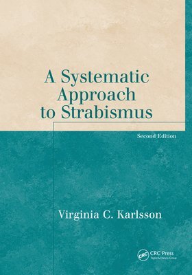 Virginia Karlsson - Systematic Approach to Strabismus, E-bok