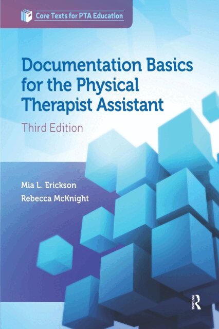 Rebecca McKnight, Mia Erickson - Documentation Basics for the Physical Therapist Assistant, E-bok