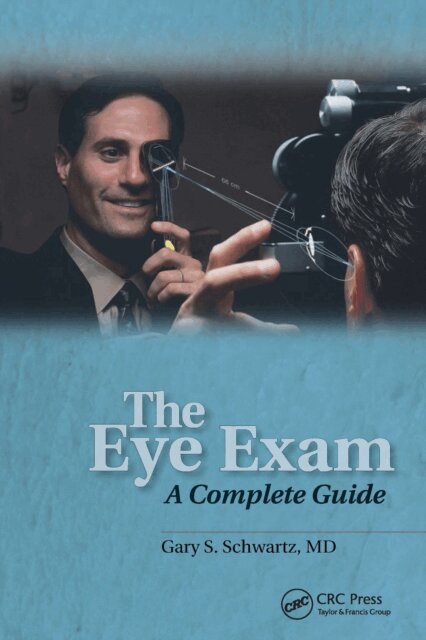Gary S. Schwartz - Eye Exam, E-bok. Tillgänglighet: Lägg i varukorg