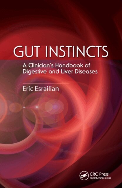 Eric Esrailian - Gut Instincts, E-bok. Tillgänglighet: Lägg i varukorg