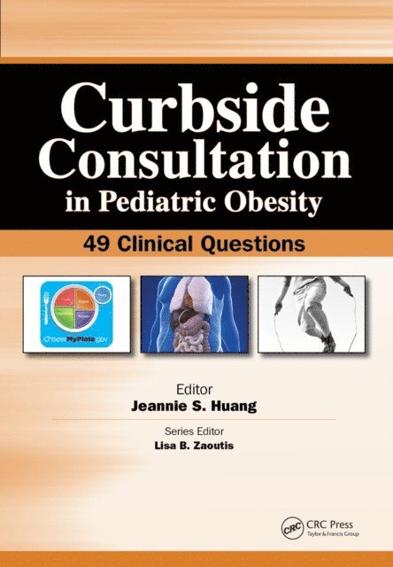 Jeannie Huang - Curbside Consultation in Pediatric Obesity, E-bok