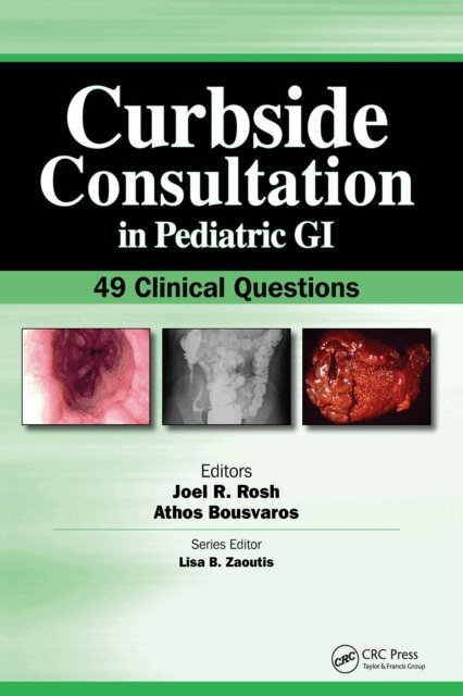 Athos Bousvaros, Joel Rosh - Curbside Consultation in Pediatric GI, E-bok