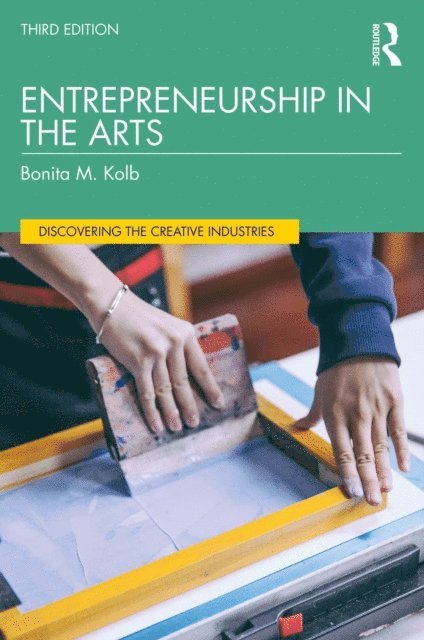 Bonita M. Kolb - Entrepreneurship in the Arts, E-bok