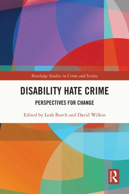 David Wilkin, Leah Burch - Disability Hate Crime, E-bok