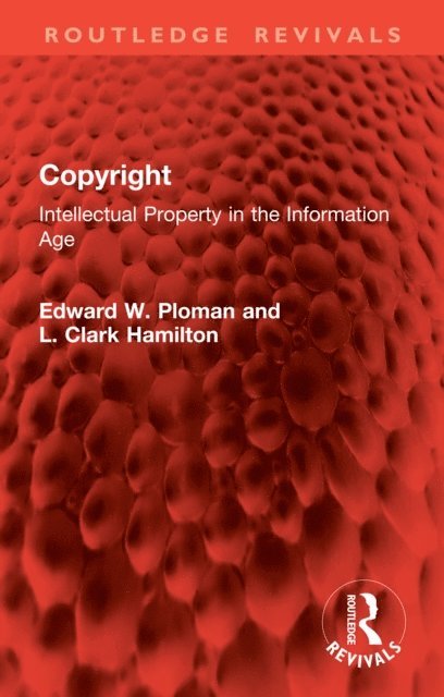 L. Clark Hamilton, Edward W. Ploman - Copyright, E-bok