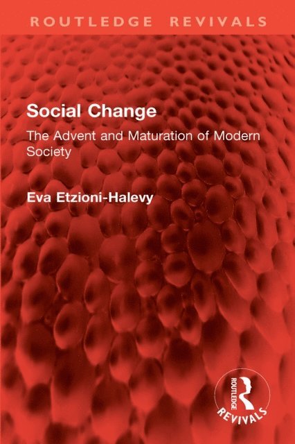 Eva Etzioni-Halevy - Social Change, E-bok