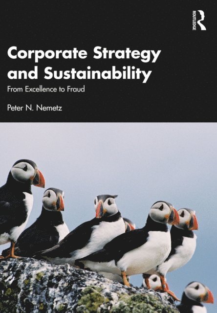 Peter N. Nemetz - Corporate Strategy and Sustainability, E-bok