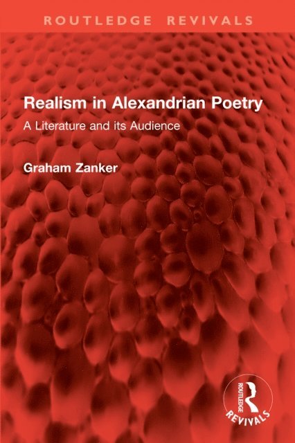 Graham Zanker - Realism in Alexandrian Poetry, E-bok