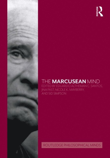 Sid Simpson, Nicole K. Mayberry, Jina Fast, Eduardo Altheman C. Santos - Marcusean Mind, E-bok