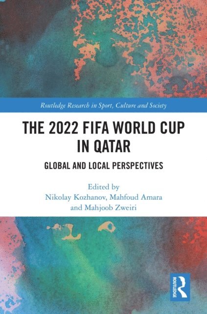 Mahjoob Zweiri, Mahfoud Amara, Nikolay Kozhanov - 2022 FIFA World Cup in Qatar, E-bok