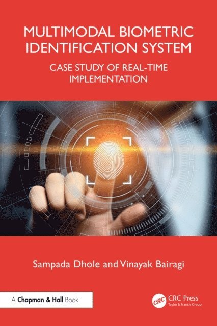Vinayak Bairagi, Sampada Dhole - Multimodal Biometric Identification System, E-bok