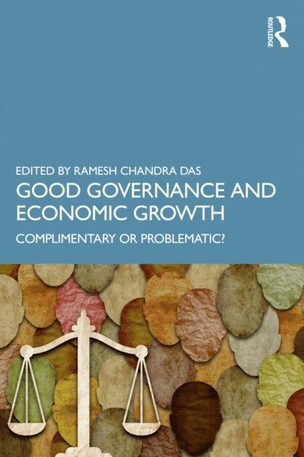 Ramesh Chandra Das - Good Governance and Economic Growth, E-bok