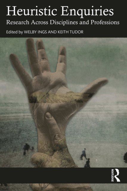 Keith Tudor, Welby Ings - Heuristic Enquiries, E-bok