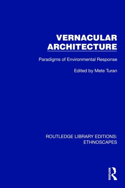 Mete Turan - Vernacular Architecture, E-bok