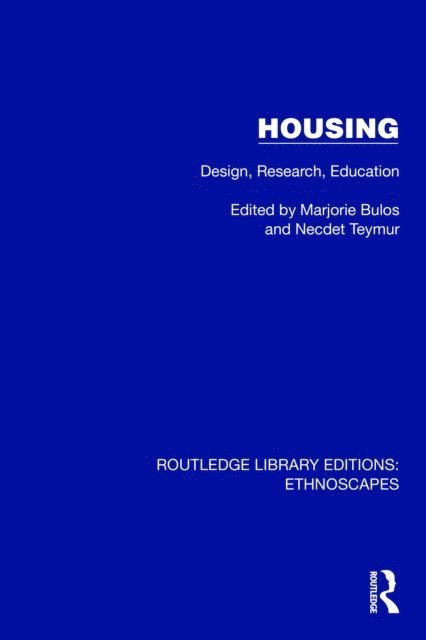 Necdet Teymur, Marjorie Bulos - Housing, E-bok