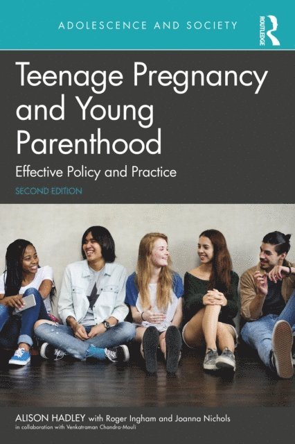Alison Hadley - Teenage Pregnancy and Young Parenthood, E-bok