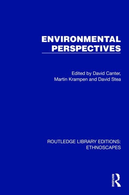 David Stea, Martin Krampen, David Canter - Environmental Perspectives, E-bok