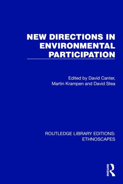 David Stea, Martin Krampen, David Canter - New Directions in Environmental Participation, E-bok