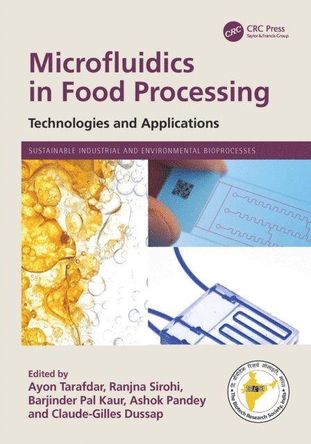 Claude-Gilles Dussap, Ashok Pandey, BARJINDER PAL KAUR, Ranjna Sirohi, Ayon Tarafdar - Microfluidics in Food Processing, E-bok