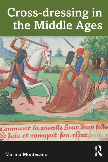 Marina Montesano - Cross-dressing in the Middle Ages, E-bok