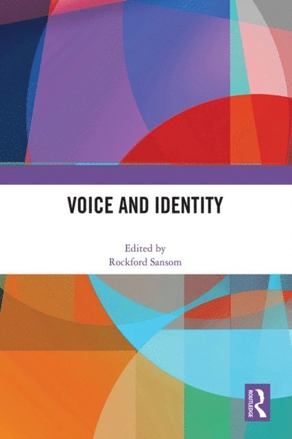 Rockford Sansom - Voice and Identity, E-bok. Tillgänglighet: Lägg i varukorg