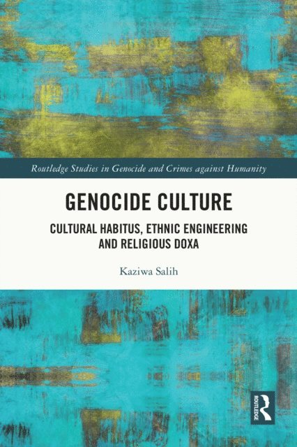 Kaziwa Salih - Genocide Culture, E-bok