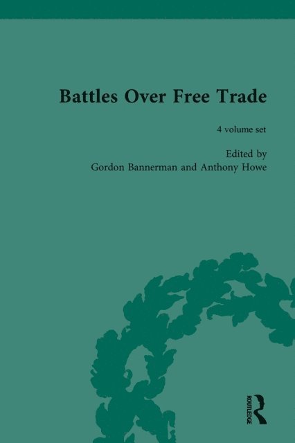 Anthony Howe - Battles Over Free Trade, E-bok