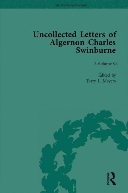 Terry L Meyers - Uncollected Letters of Algernon Charles Swinburne, E-bok