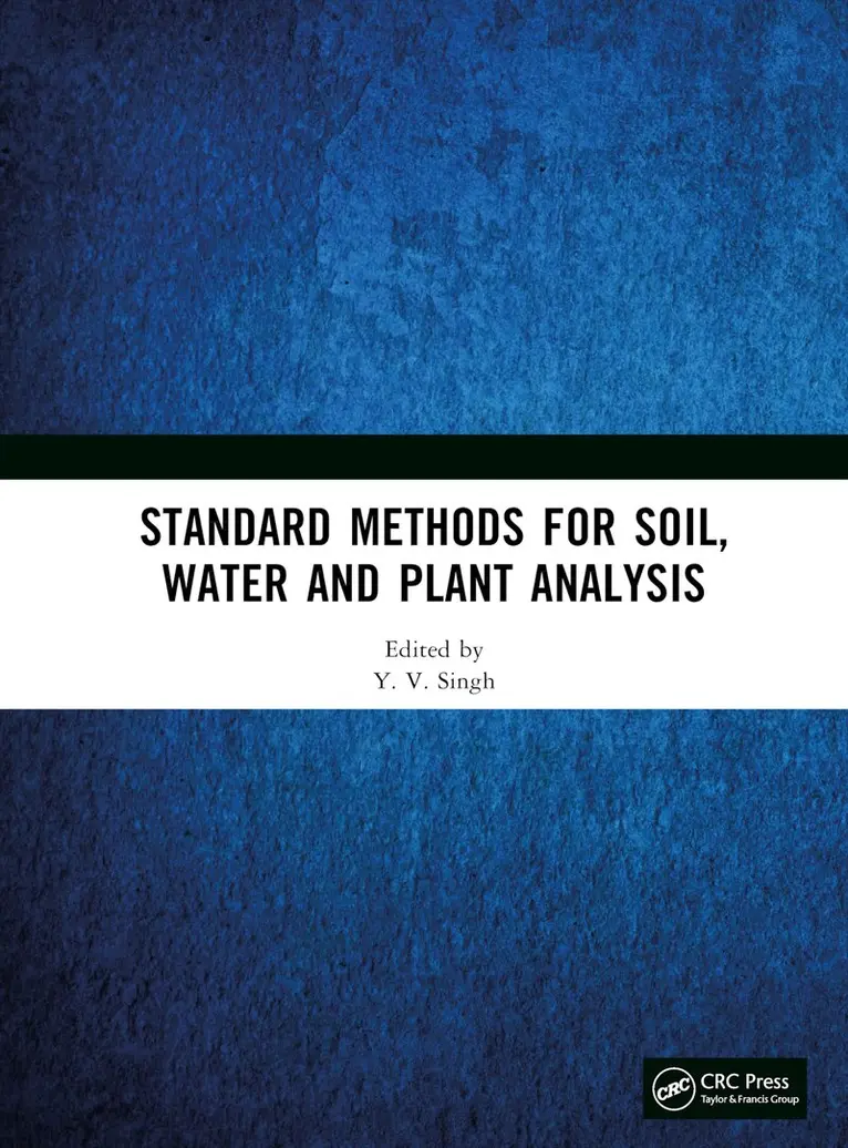 Y. V. Singh - Standard Methods for Soil, Water and Plant Analysis, E-bok. Tillgänglighet: Lägg i varukorg
