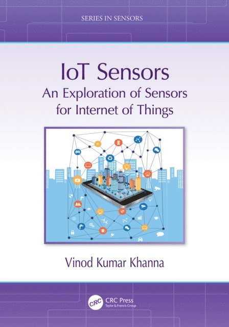 Vinod Kumar Khanna - IoT Sensors, E-bok