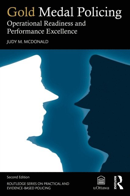 Judy M. McDonald - Gold Medal Policing, E-bok