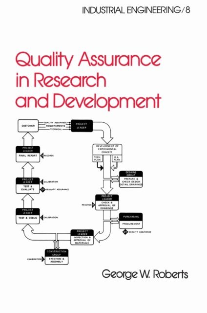 George W. Roberts - Quality Assurance in Research and Development, E-bok