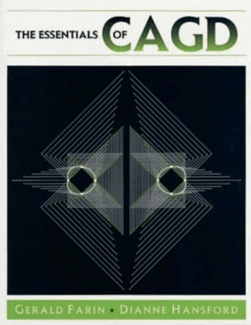 Dianne Hansford, Gerald Farin - Essentials of CAGD, E-bok